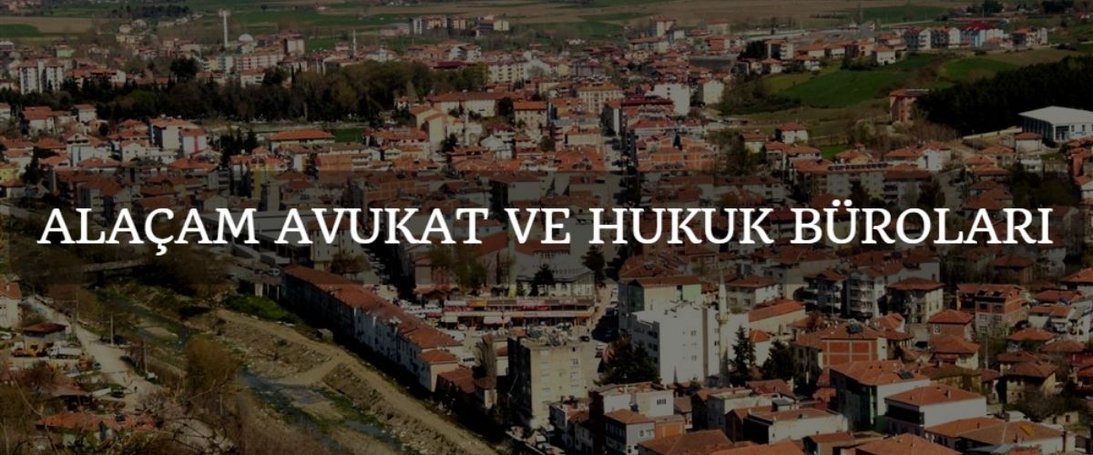 alaçam avukat ve hukuk büroları